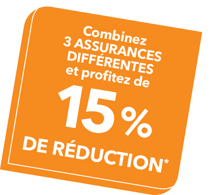Combinez 3 assurances différentes et profitez de 15% de réduction